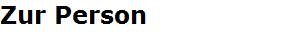 Zur Person